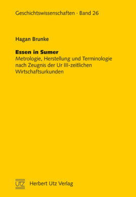 Hagan Brunke: Essen in Sumer
