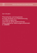 Sven Schubert: Theoretische und empirische ex post Analyse zur Früherkennung von Währungskrisen und eine ex ante Untersuchung osteuropäischer Währungsturbulenzen in 2008/09