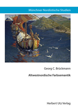 Georg C. Brückmann: Altwestnordische Farbsemantik