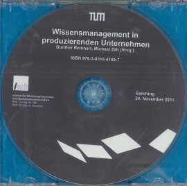 Gunther Reinhart, Michael Zäh (Hrsg.): Wissensmanagement in produzierenden Unternehmen