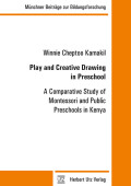 Winnie Cheptoo Kamakil: Play and Creative Drawing in Preschool