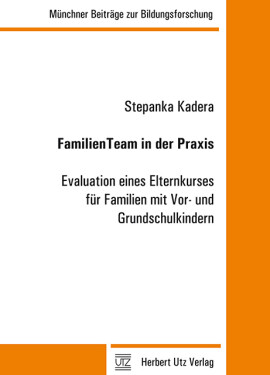 Stepanka Kadera: FamilienTeam in der Praxis