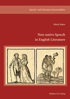 Maria Sutor: Non-native Speech in English Literature