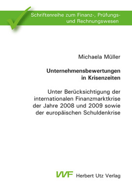 Michaela Müller: Unternehmensbewertungen in Krisenzeiten