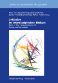 Maria-Anna Bäuml-Roßnagl, Stephanie Berner, Sandro Thomas Bliemetsrieder, Martine Molitor (Hrsg.): Inklusion im interdisziplinären Diskurs