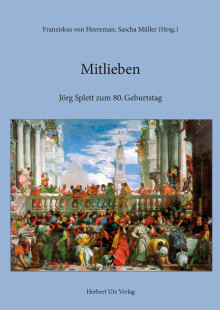 Franziskus von Heereman, Sascha Müller (Hrsg.): Mitlieben
