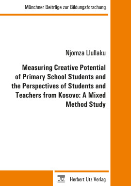 Njomza Llullaku: Measuring Creative Potential of Primary School Students and the Perspectives of Students and Teachers from Kosovo: A Mixed Method Study