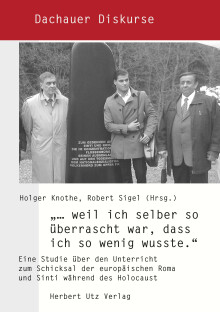 Holger Knothe, Robert Sigel (Hrsg.): „… weil ich selber so überrascht war, dass ich so wenig wusste.“
