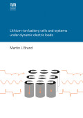 Martin Brand: Lithium-ion battery cells and systems under dynamic electric loads