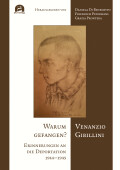 Venanzio Gibillini: Warum gefangen?