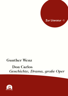 Gunther Wenz: Don Carlos