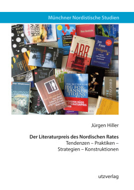 Jürgen Hiller: Der Literaturpreis des Nordischen Rates