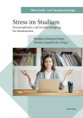 Matthias Johannes Bauer, Thomas Seppelfricke (Hrsg.): Stress im Studium