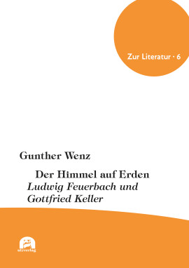 Gunther Wenz: Der Himmel auf Erden