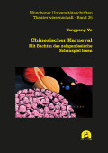 Yangyang Yu: Chinesischer Karneval