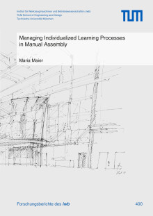 Maria Maier: Managing Individualized Learning Processes in Manual Assembly