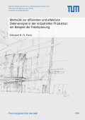 Clément H. O. Ferry: Methodik zur effizienten und effektiven Datenanalyse in der industriellen Produktion am Beispiel der Fabrikplanung