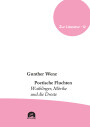 Gunther Wenz: Poetische Fluchten