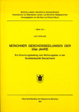 Leo Krause: Münchner Geschoßsiedlungen der 50er Jahre