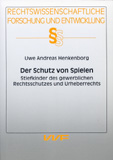 Uwe Andreas Henkenborg: Der Schutz von Spielen