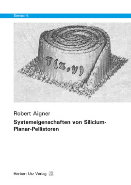 Robert Aigner: Systemeigenschaften von Silicium-Planar-Pellistoren