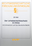 Zhi Wei: Der Urheberrechtsschutz in China