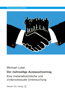 Michael Luber: Der mehrseitige Austauschvertrag