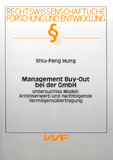 Shiu-Feng Hung: Management Buy-Out bei der GmbH