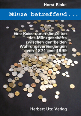 Horst Rinke: Münze betreffend …