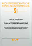 Heijo E. Ruijsenaars: Character Merchandising