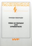 Christian Ostermaier: Video on Demand und Urheberrecht