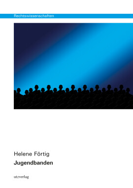 Helene Förtig: Jugendbanden