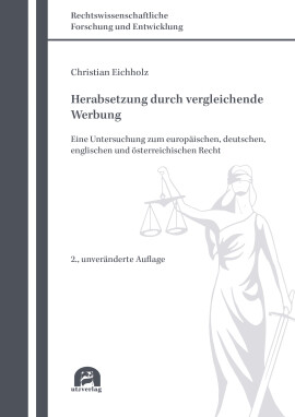 Christian Eichholz: Herabsetzung durch vergleichende Werbung