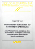 Jürgen Strohm: Internationale Maßnahmen zur nachhaltigen Entwicklung