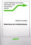 Stefan Kunowski: Bewertung von Kreditinstituten