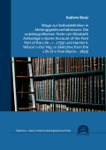 Kathrin Stutz: Wege zur Selbstdefinition in Abhängigkeitsverhältnissen: Die autobiografischen Texte von Elizabeth Ashbridge (»Some Account of the Fore Part of the Life …« , 1755) und Harriet E. Wilson (»Our Nig, or Sketches from the Life of a Free Black« , 1859)