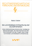 Rasso Graber: Die unmittelbare Drittwirkung der Grundfreiheiten