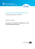 Gabriele Seibold: Absorption technischer Oberflächen in der Lasermaterialbearbeitung