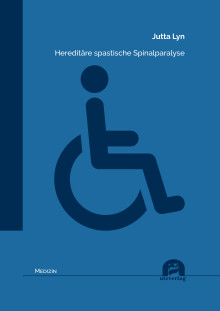 Jutta Lyn: Hereditäre spastische Spinalparalyse