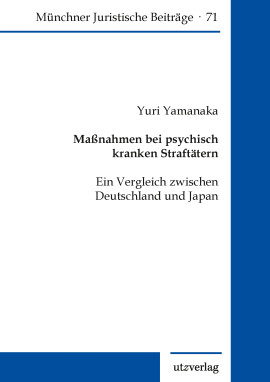 Yuri Yamanaka: Maßnahmen bei psychisch kranken Straftätern