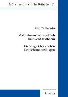 Yuri Yamanaka: Maßnahmen bei psychisch kranken Straftätern