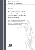 Klaus Röttgen: Der zivilrechtliche Schutz vor Diskriminierung und seine verfahrensrechtliche Gewährleistung